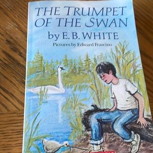 The Trumpet of the Swan by E.B. White